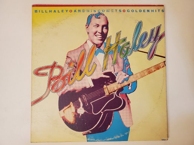 Bill Haley and His Comets Golden Hits vinyl record