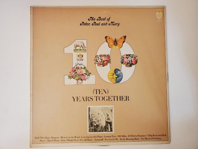 Peter, Paul and Mary The Best of Peter, Paul and Mary: (Ten) Years Together vinyl record