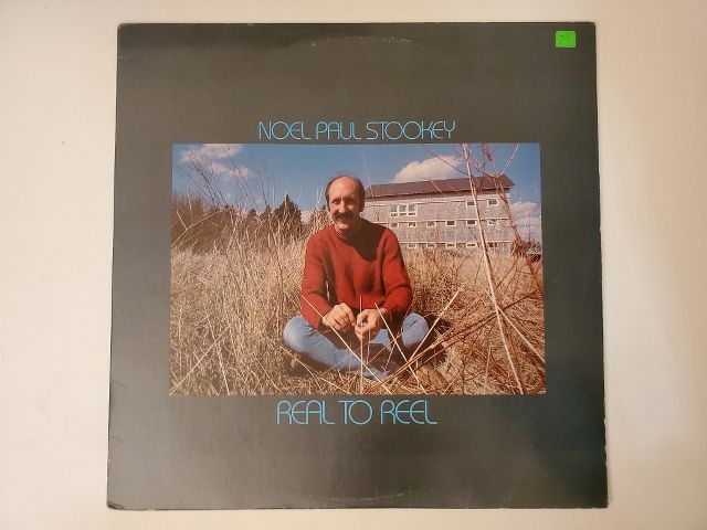 Noel Paul Stookey Real to Reel vinyl record