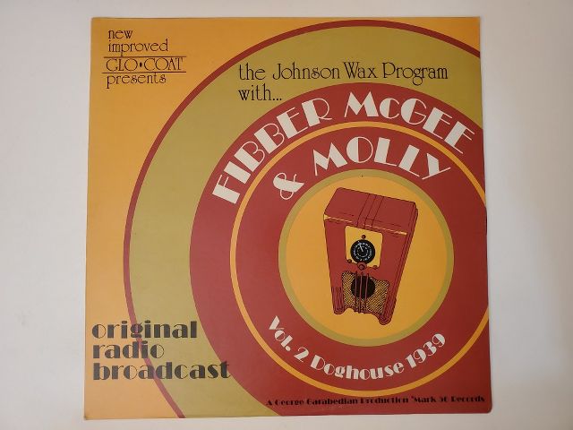 Fibber McGee & Molly Vol. 2 Doghouse 1939 vinyl record