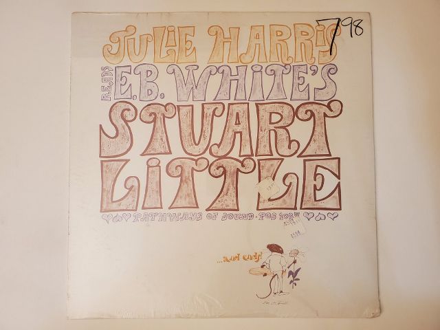 Julie Harris Reads E.B. White's Stuart Little vinyl record