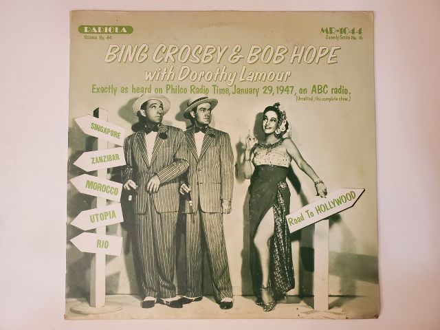 Bing Crosby, Bob Hope, and Dorothy Lamour Road to Hollywood vinyl record