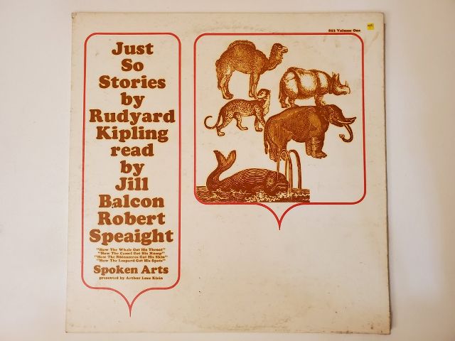 Rudyard Kipling (read by Jill Balcon and Robert Speaight) Just So Stories vinyl record