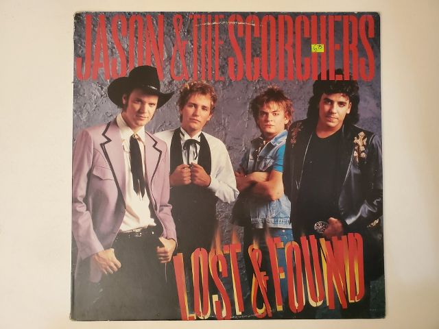 Jason & The Scorchers Lost & Found vinyl record