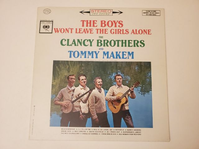 The Clancy Brothers and Tommy Makem The Boys Won't Leave the Girls Alone vinyl record