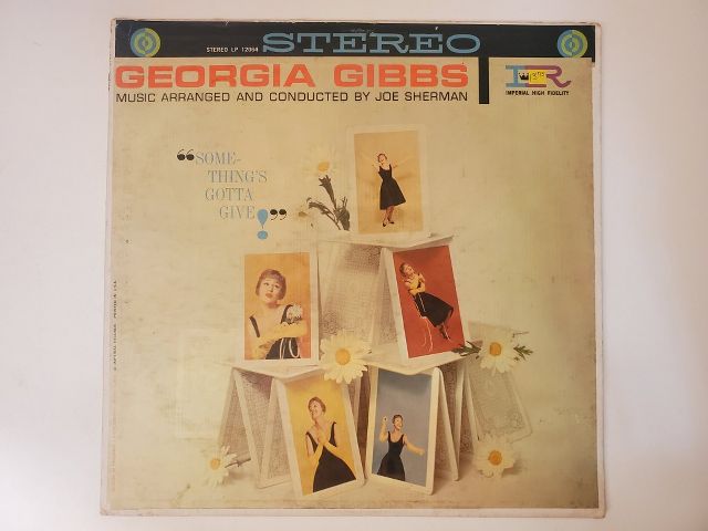Georgia Gibbs Something's Gotta Give vinyl record