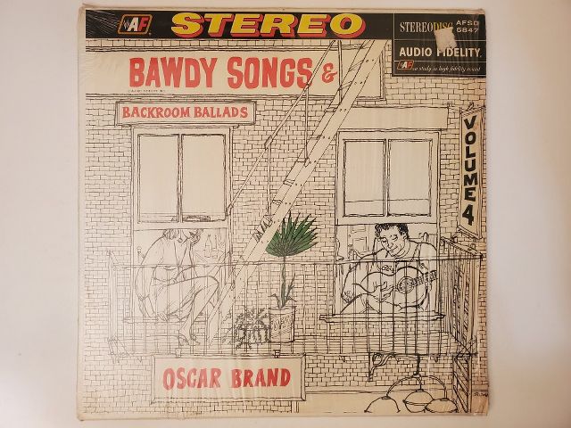 Oscar Brand Bawdy Songs & Backroom Ballads Volume 4 vinyl record