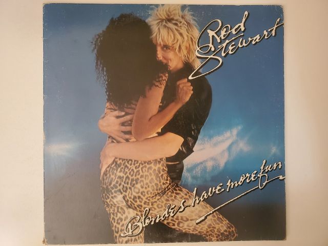 Rod Stewart Blondes Have More Fun vinyl record