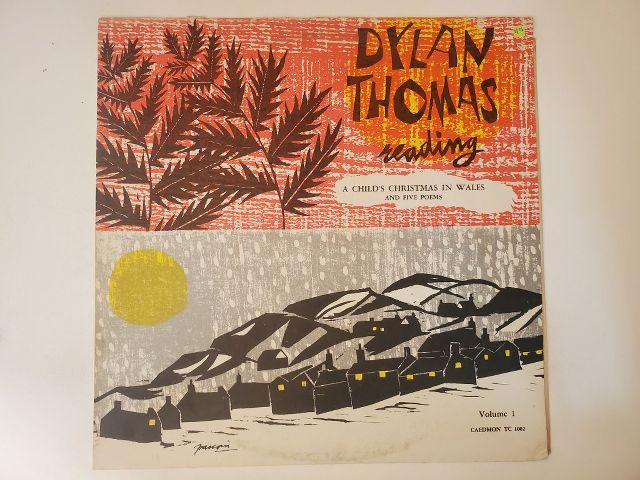 Dylan Thomas Dylan Thomas Reading A Child's Christmas in Wales and Five Poems vinyl record