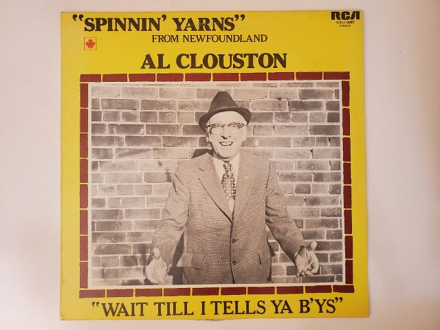 Al Clouston Spinnin' Yarns vinyl record