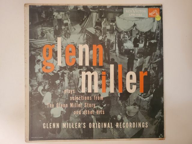 Glenn Miller Plays Selections from The Glenn Miller Story and Other Hits vinyl record