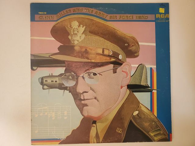 Glenn Miller and the Army Air Force Band This Is Glenn Miller and the Army Air Force Band vinyl record