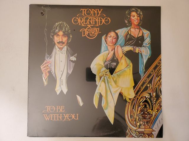 Tony Orlando & Dawn To Be With You vinyl record
