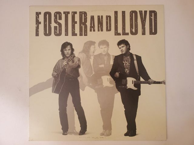 Foster and Lloyd Foster and Lloyd vinyl record