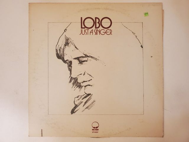 Lobo Just a Singer vinyl record