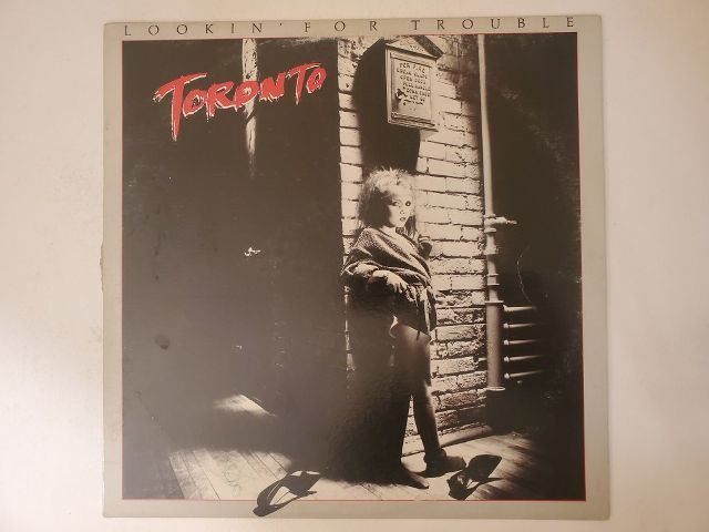 Toronto Lookin' for Trouble vinyl record