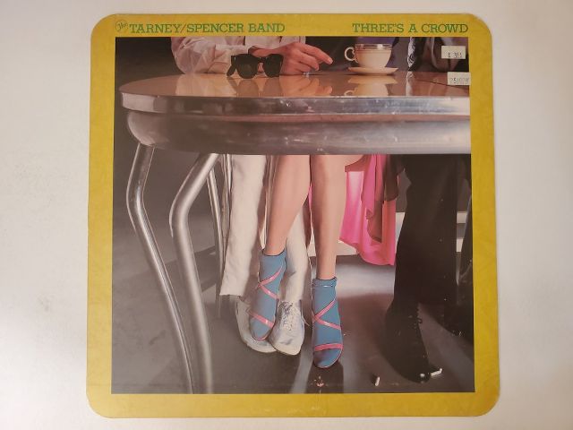 Tarney/Spencer Band Three's a Crowd vinyl record