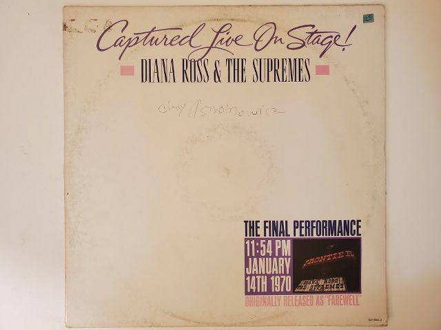 Diana Ross & The Supremes Captured Live on Stage: The Final Performance vinyl record