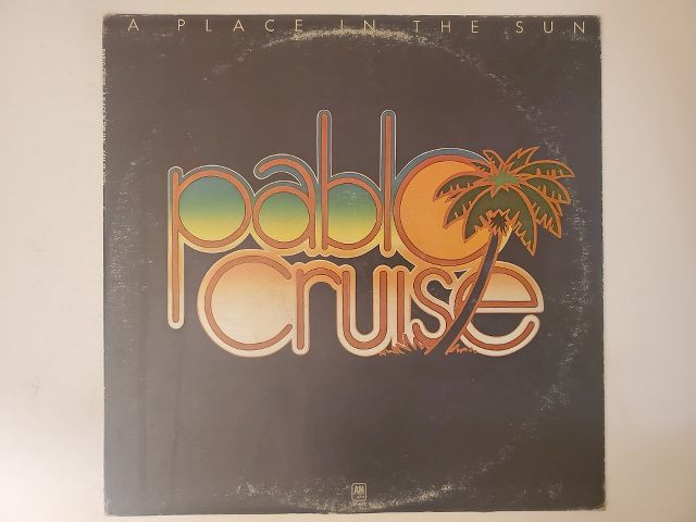 Pablo Cruise A Place in the Sun vinyl record