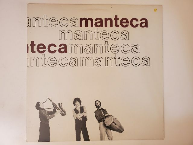 Manteca Manteca vinyl record