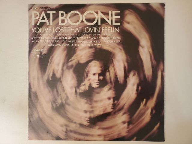 Pat Boone You've Lost That Lovin' Feelin' vinyl record