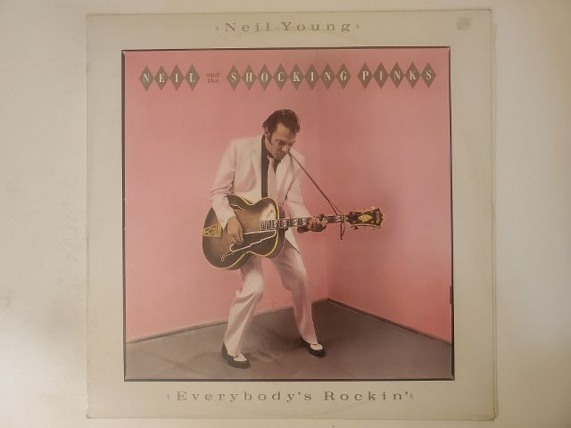 Neil Young Everybody's Rockin' vinyl record