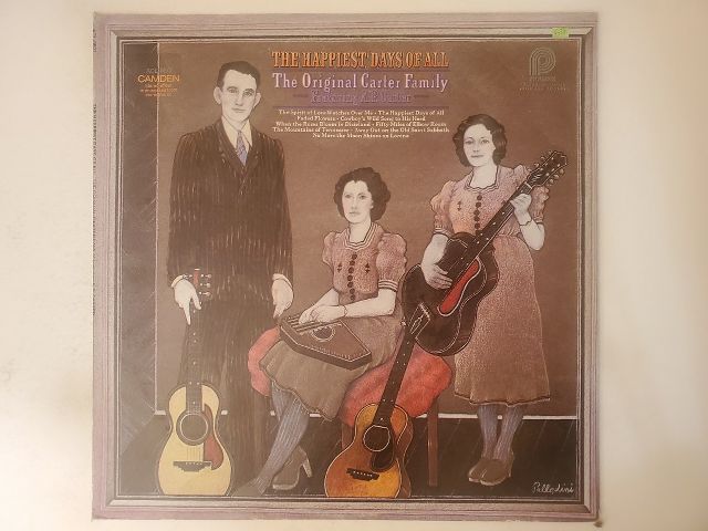 The Original Carter Family The Happiest Days of All vinyl record