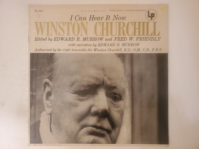 Winston Churchill (narrated by Edward R. Murrow) I Can Hear It Now: Winston Churchill vinyl record