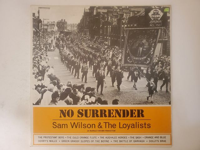 Sam Wilson & The Loyalists No Surrender vinyl record