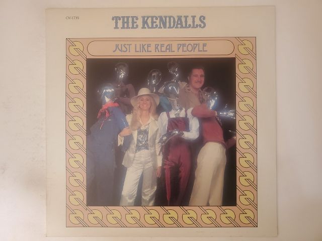 The Kendalls Just Like Real People vinyl record