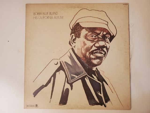 Bobby Blue Bland His California Album vinyl record