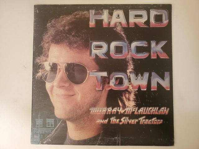 Murray McLauchlan and the Silver Tractors Hard Rock Town vinyl record