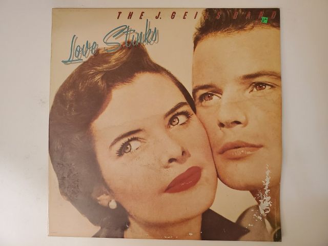 The J. Geils Band Love Stinks vinyl record