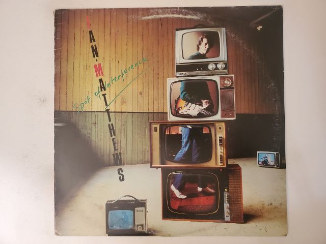 Ian Matthews Spot of Interference vinyl record