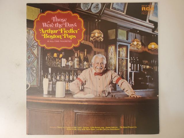 Arthur Fiedler & Boston Pops Those Were The Days vinyl record