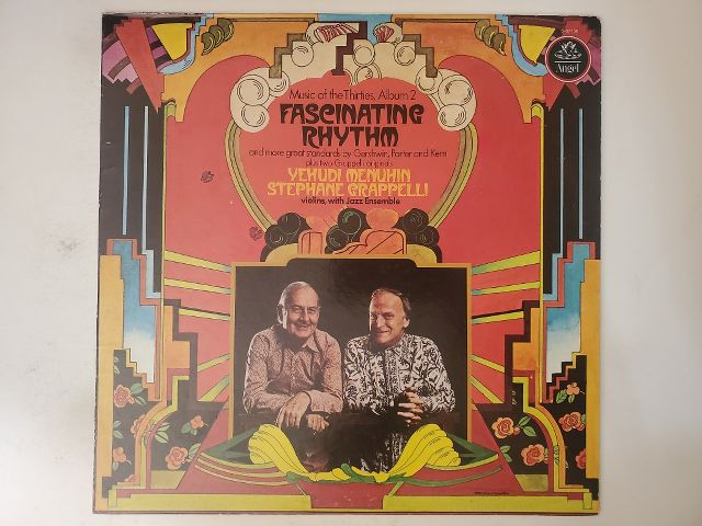 Yehudi Menuhin and St?phane Grappelli Fascinating Rhythm: Music of the Thirties, Album 2 vinyl record