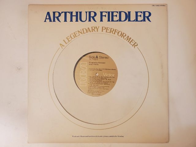 Arthur Fiedler A Legendary Performer vinyl record