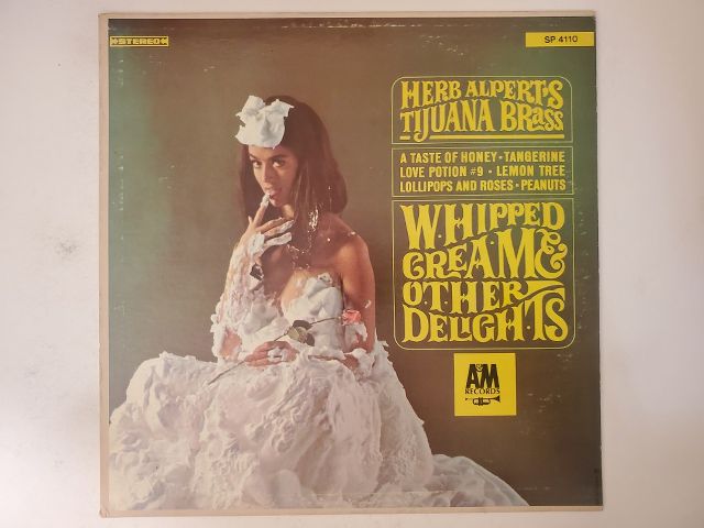 Herb Alpert's Tijuana Brass Whipped Cream & Other Delights vinyl record