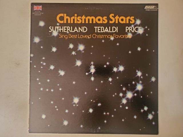 Sutherland, Tebaldi, Price Christmas Stars: Sing Best Loved Christmas Favorites vinyl record