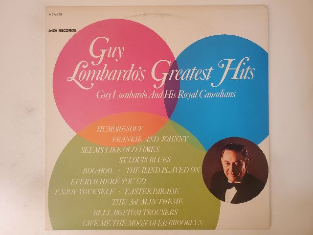Guy Lombardo and His Royal Canadians Guy Lombardo's Greatest Hits vinyl record
