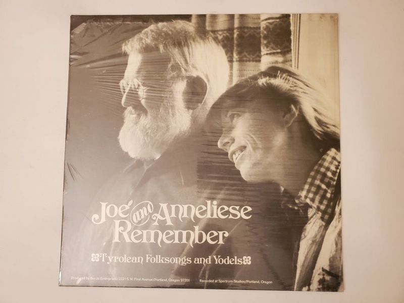 Joe and Anneliese Remember: Tyrolean Folksongs and Yodels vinyl record