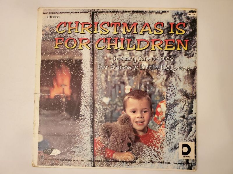 Unknown (Design Records) Christmas Is For Children - Merry Favorites for Santa's Little Helpers vinyl record