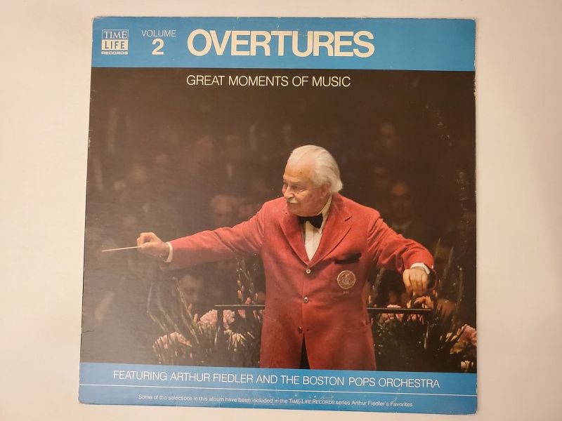 Arthur Fiedler and the Boston Pops Orchestra Overtures: Great Moments of Music (Volume 2) vinyl record