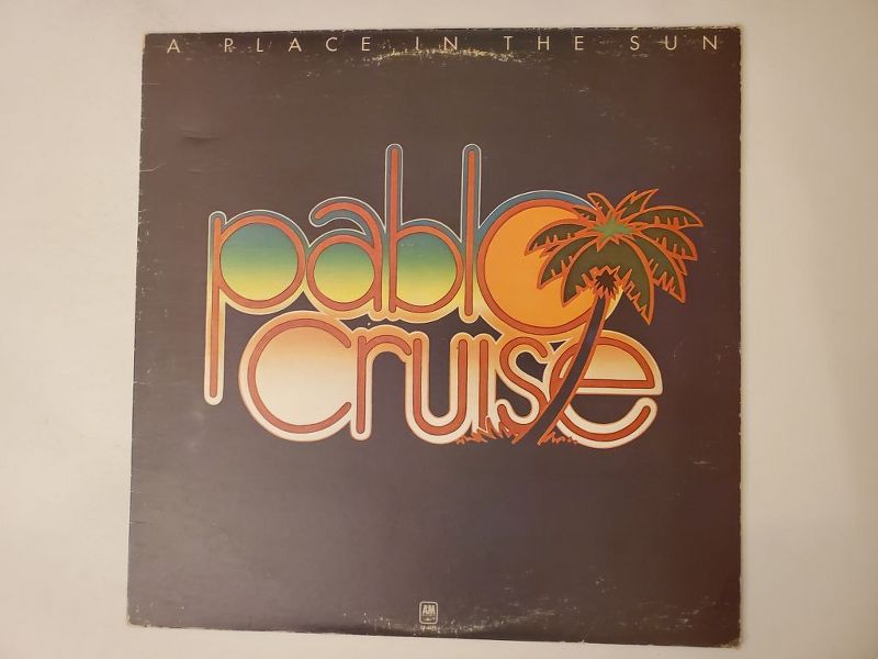 Pablo Cruise A Place in the Sun vinyl record