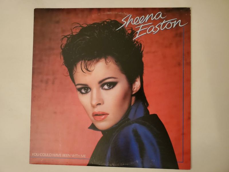 Sheena Easton You Could Have Been With Me vinyl record