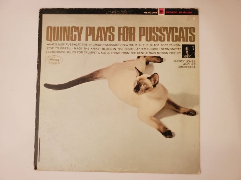 Quincy Jones and His Orchestra Quincy Plays for Pussycats vinyl record