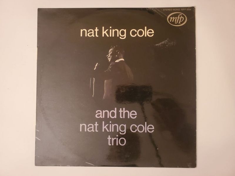 Nat King Cole Nat King Cole and the Nat King Cole Trio vinyl record