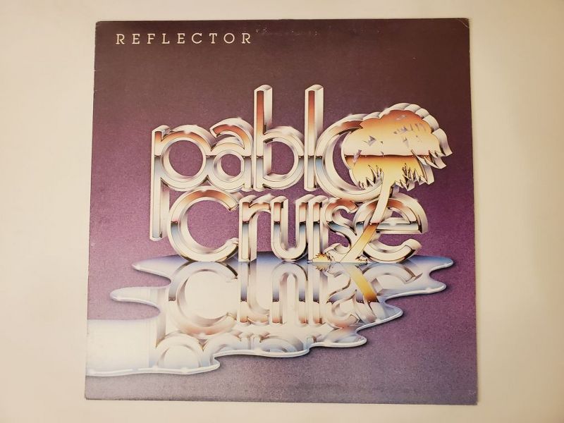 Pablo Cruise Reflector vinyl record