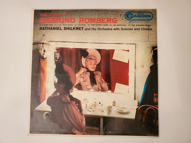 Nathaniel Shilkret and His Orchestra with Soloists and Chorus The Music of Sigmund Romberg vinyl record
