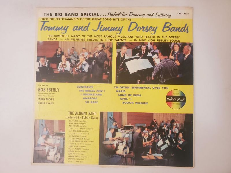 The Alumni Band Conducted By Bobby Byrne The Big Band Special... Perfect for Dancing and Listening: Exciting Performances of the Great Song Hits of the Tommy and Jimmy Dorsey Bands vinyl record